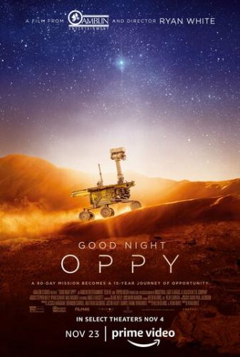 Спокойной ночи, Оппи / Good Night Oppy (2022)